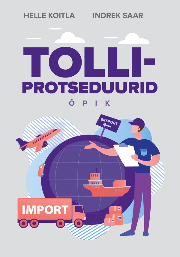 Tolliprotseduurid. Õpik