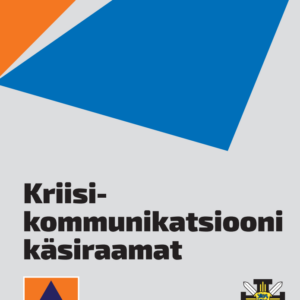 Kriisikommunikatsiooni käsiraamat